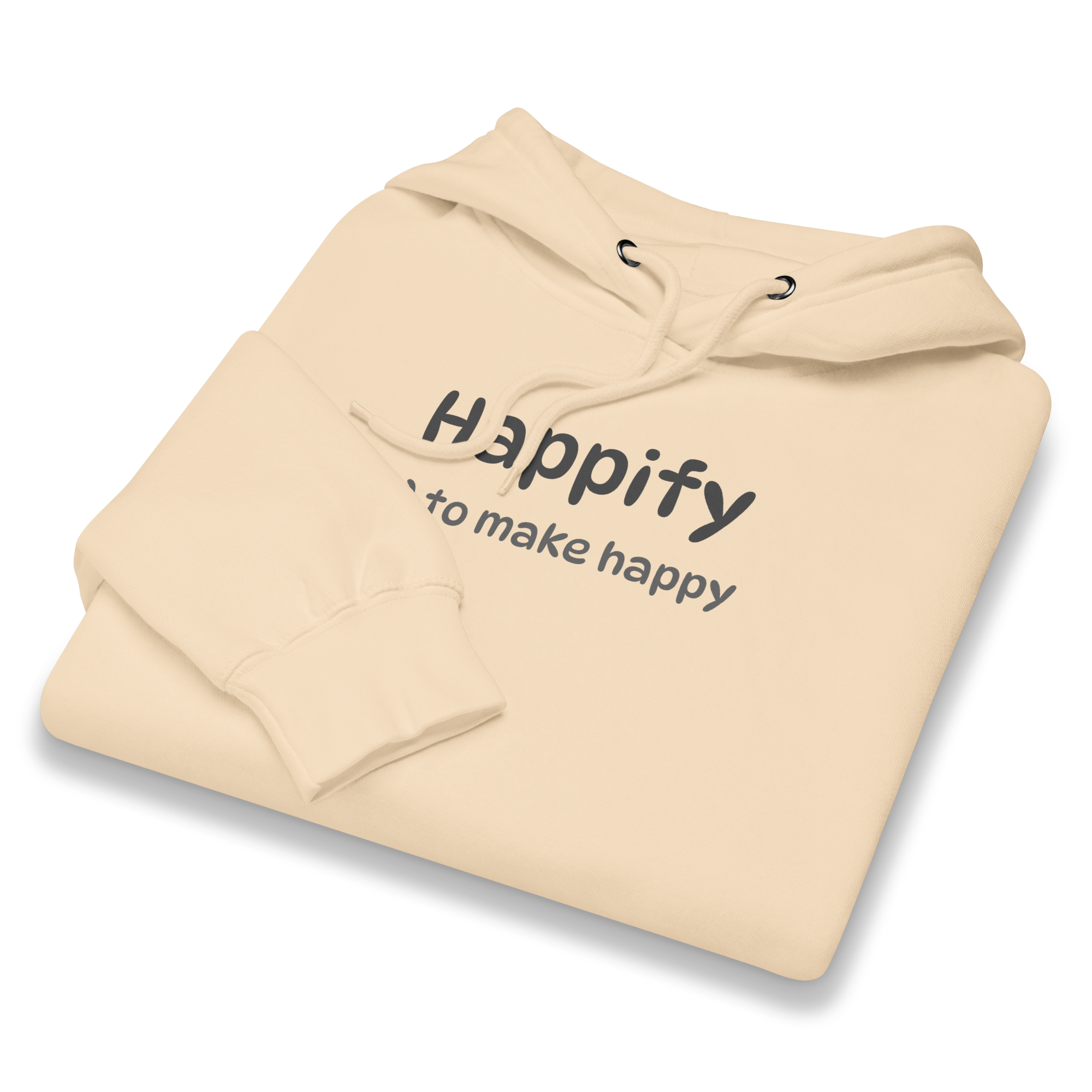 Happify Luxury Hoodie