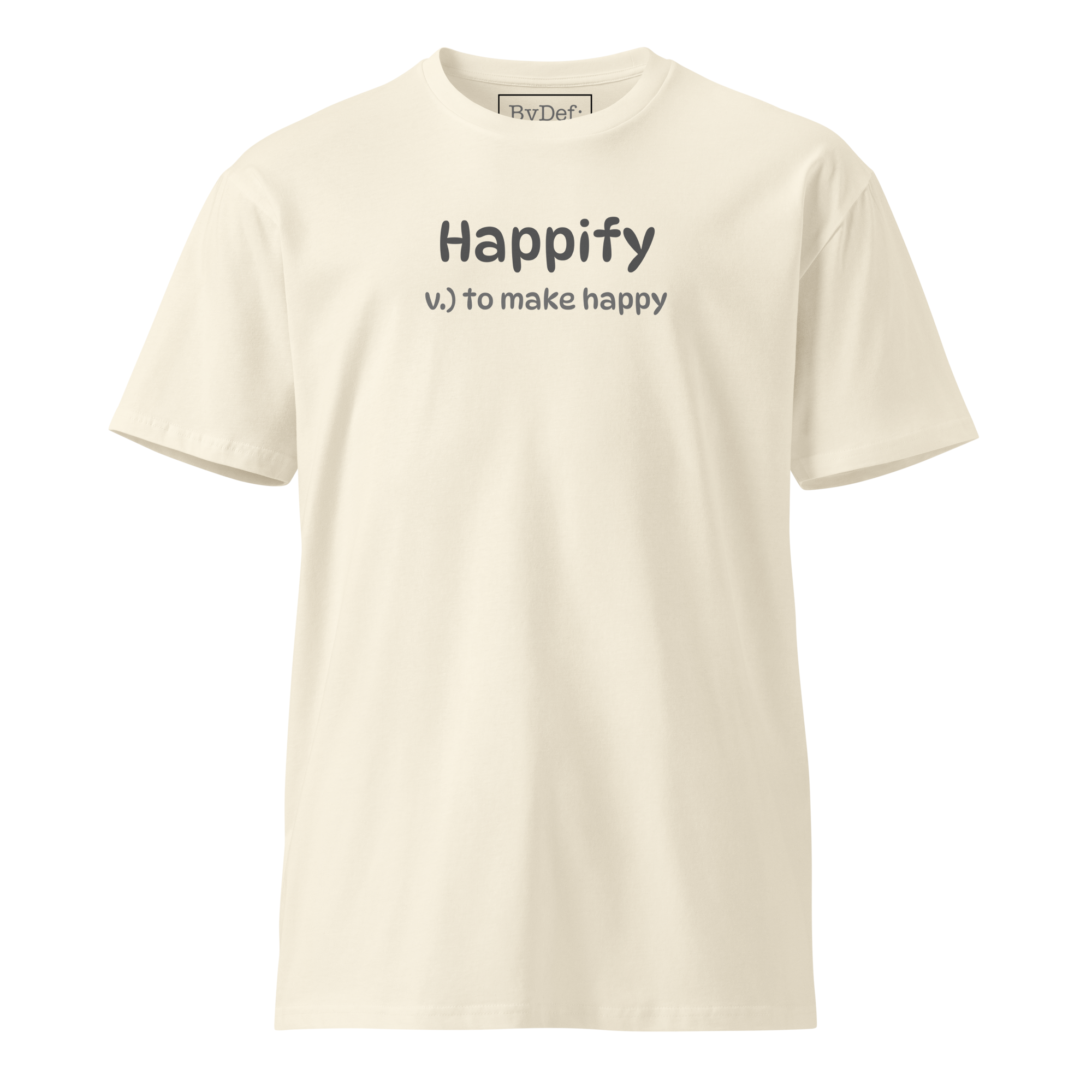 Happify Luxury T-shirt