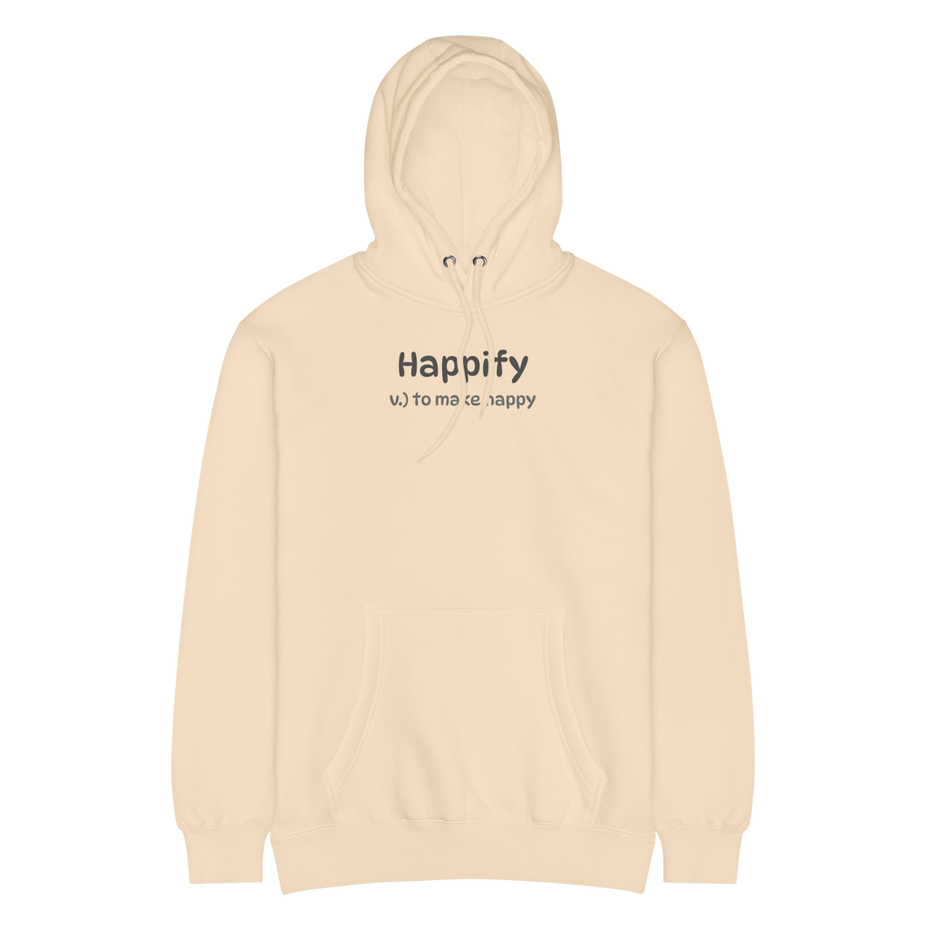 Happify Luxury Hoodie
