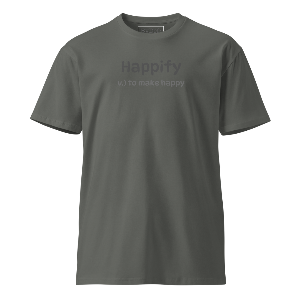 Happify Luxury T-shirt
